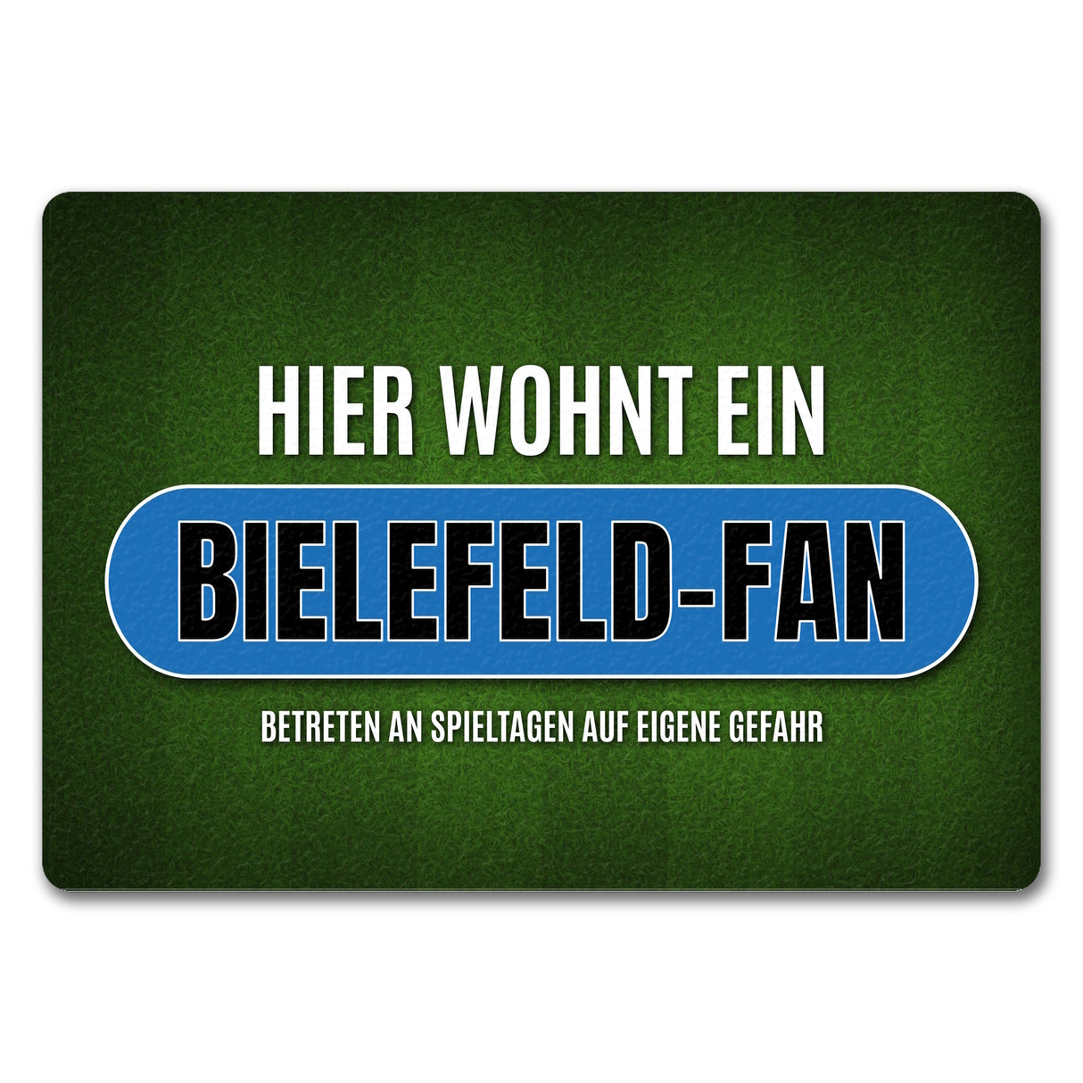Hier wohnt ein Bielefeld-Fan Fußmatte mit Rasen Motiv