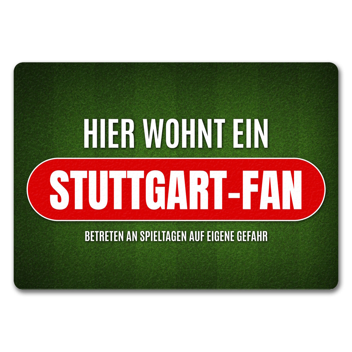 Hier wohnt ein Fußballfan Fußmatte mit Rasen Motiv - Fußball Tor Verein Ball Fußballplatz Platz Spiel