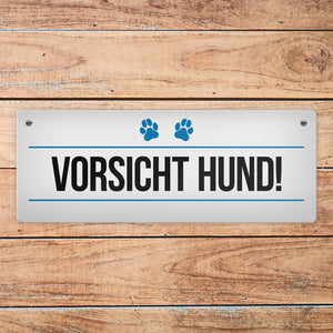 Vorsicht Hund! Metallschild mit Pfoten Motiv - Warnung Hinweis Achtung Warnschild