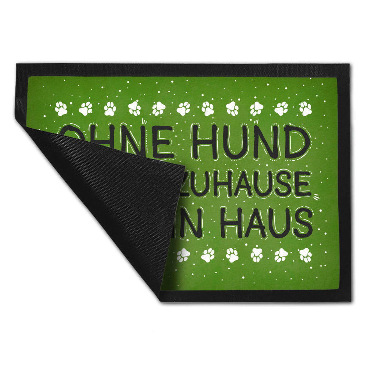 Ohne Hund ist ein Zuhause nur ein Haus Fußmatte - Haus Familie Liebe Haus Wohnung Freunde Haustier