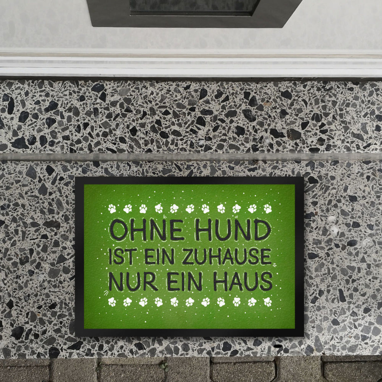 Ohne Hund ist ein Zuhause nur ein Haus Fußmatte - Haus Familie Liebe Haus Wohnung Freunde Haustier