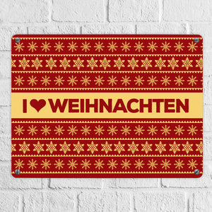 I love Weihnachten Metallschild mit Weihnachtsmuster Motiv - Weihnachten Herz Liebe Stern Schnee