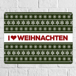 I love Weihnachten Metallschild mit Weihnachtsmuster Motiv - Weihnachten Herz Liebe Stern Schnee