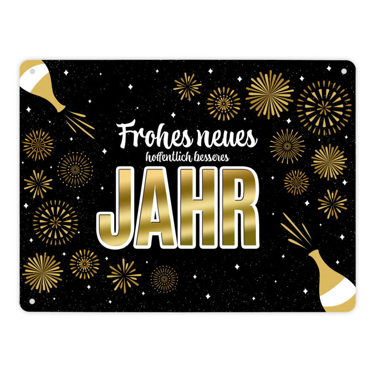 Silvester Metallschild mit Spruch - Silvester Rakete Böller Konfetti Sekt Sterne Year neu happy