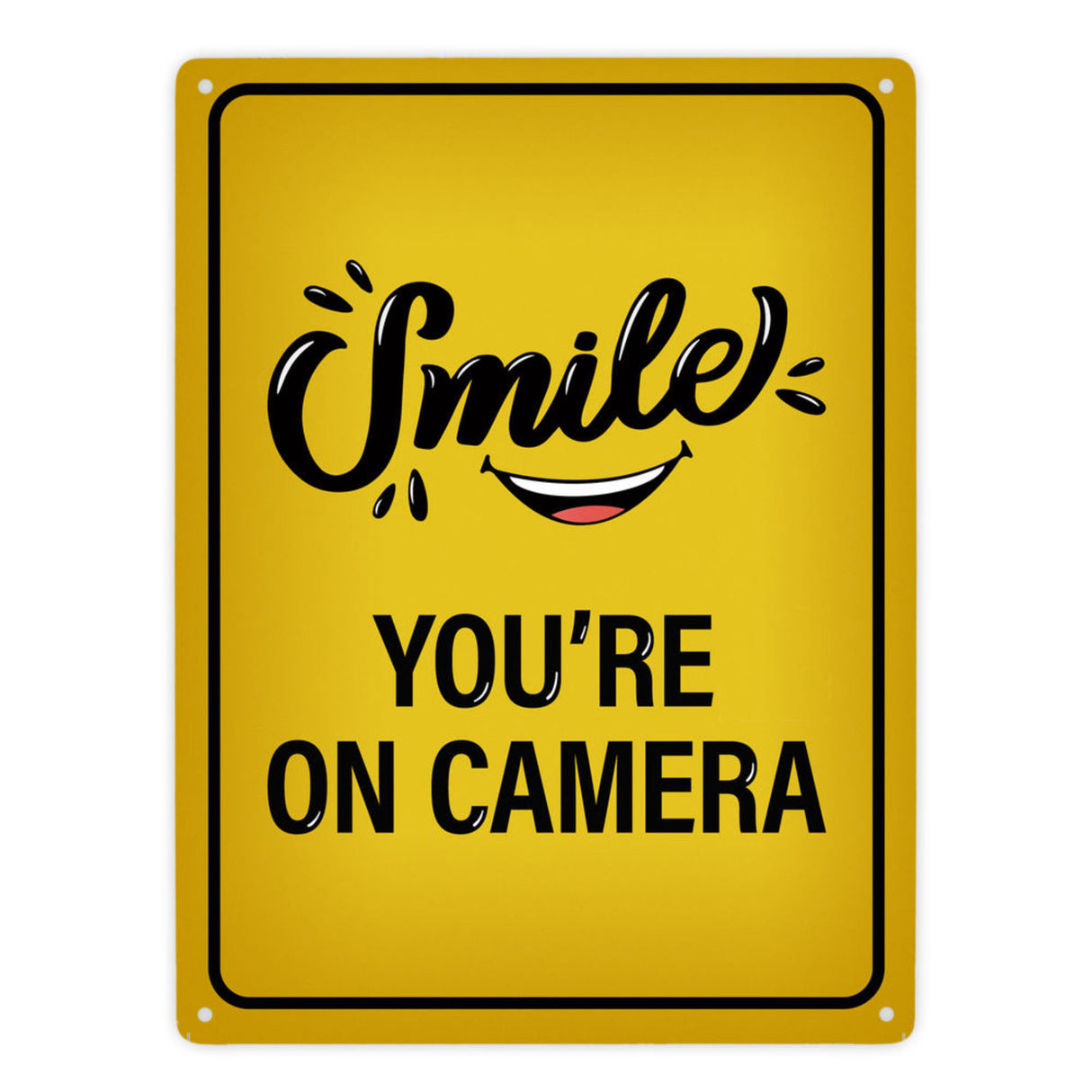 Smile you're on camera Metallschild - Kamera Lachen Lächeln Grundstück Eigentum Geischt