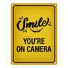 Smile you're on camera Metallschild - Kamera Lachen Lächeln Grundstück Eigentum Geischt