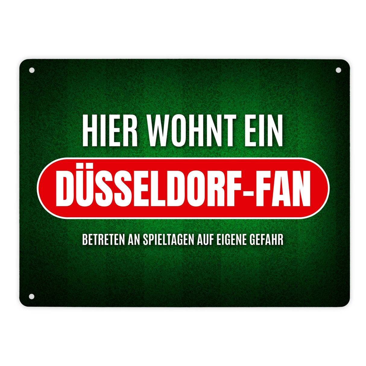 Hier wohnt ein Düsseldorf-Fan Metallschild mit Rasen Motiv