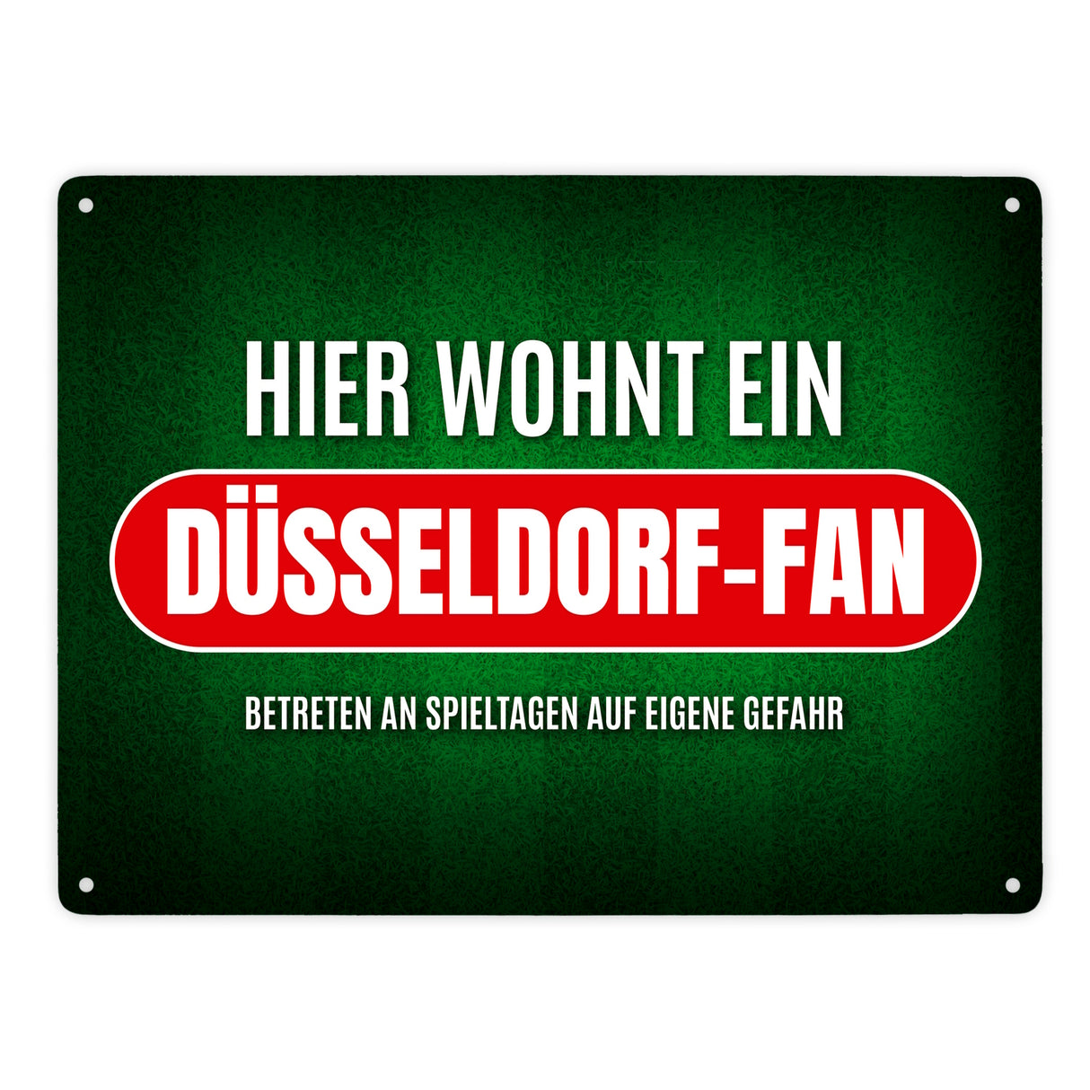 Hier wohnt ein Düsseldorf-Fan Metallschild mit Rasen Motiv