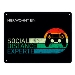 Hier wohnt ein Social Distance Experte Metallschild mit Gamer-Motiv