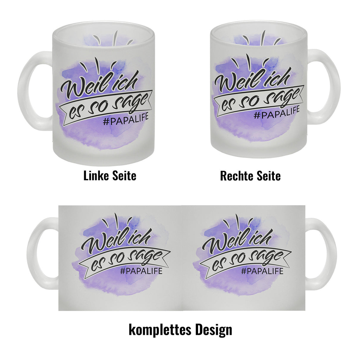 Papalife, Weil ich es sage Kaffeebecher mit Wasserfarbenmotiv