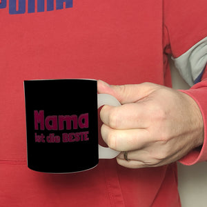 Mama ist die Beste Kaffeebecher und Pink