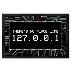 There's no place like 127.0.0.1 Localhost Fußmatte mit IP Adresse