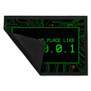 There's no place like 127.0.0.1 Localhost Fußmatte mit IP Adresse