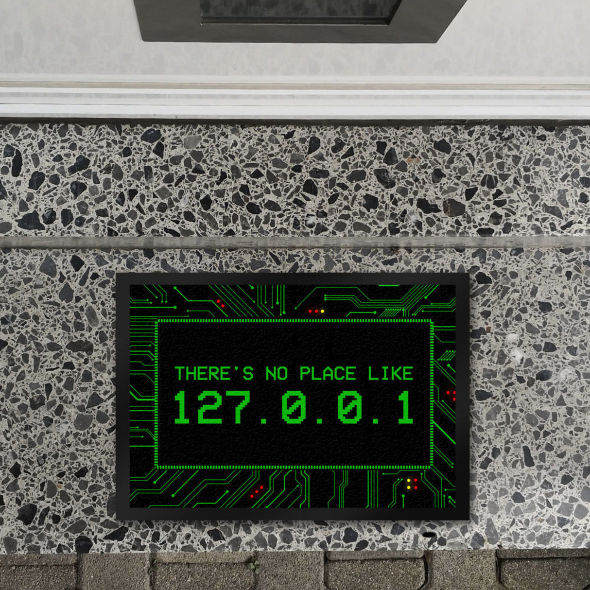There's no place like 127.0.0.1 Localhost Fußmatte mit IP Adresse