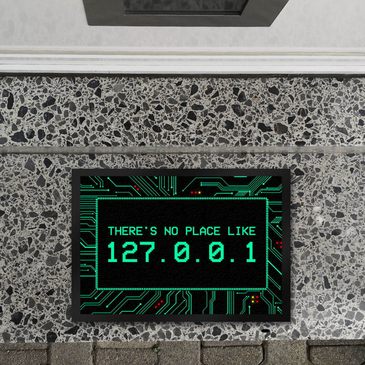 There's no place like 127.0.0.1 Localhost Fußmatte mit IP Adresse