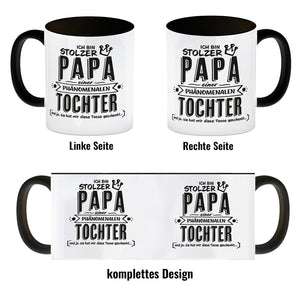 Ich bin stolzer Papa einer phänomenalen Tochter Kaffeebecher