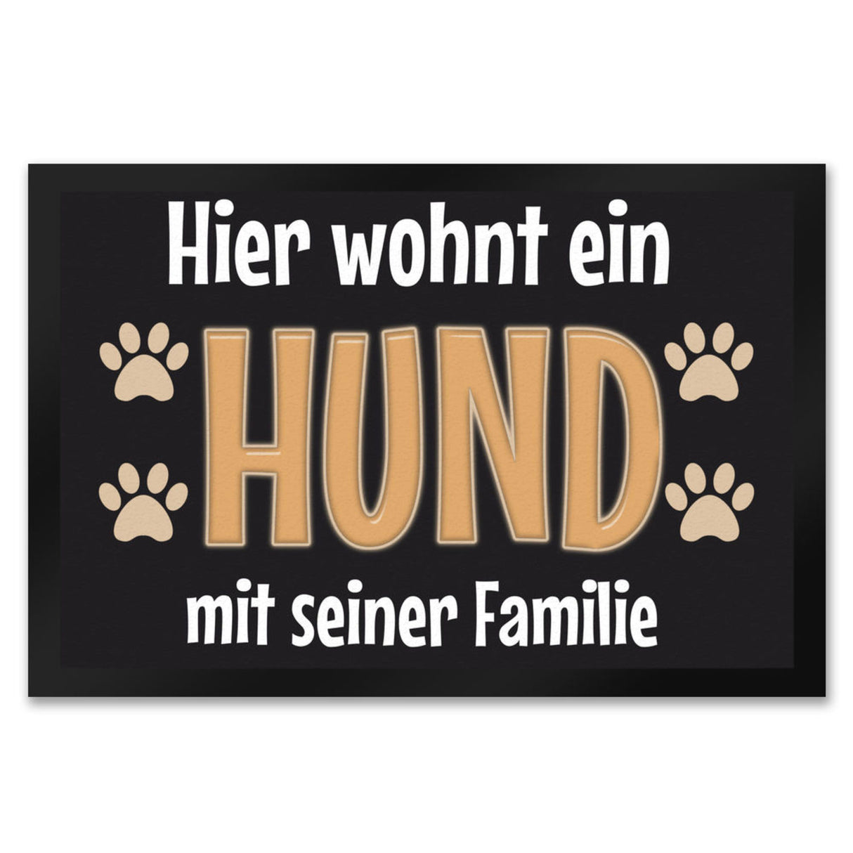 Hier wohnt ein Hund mit seinem Personal Fußmatte