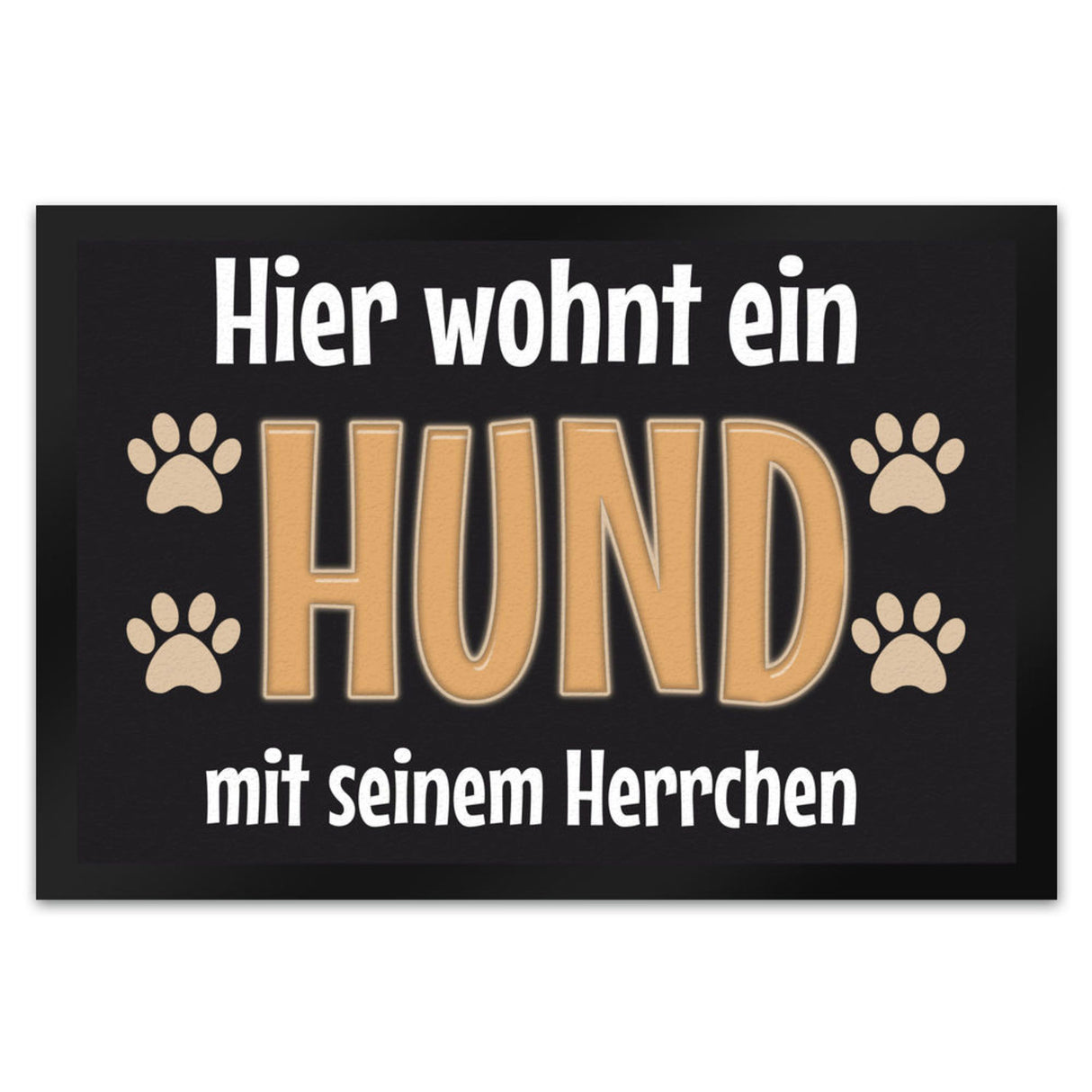 Hier wohnt ein Hund mit seinem Personal Fußmatte