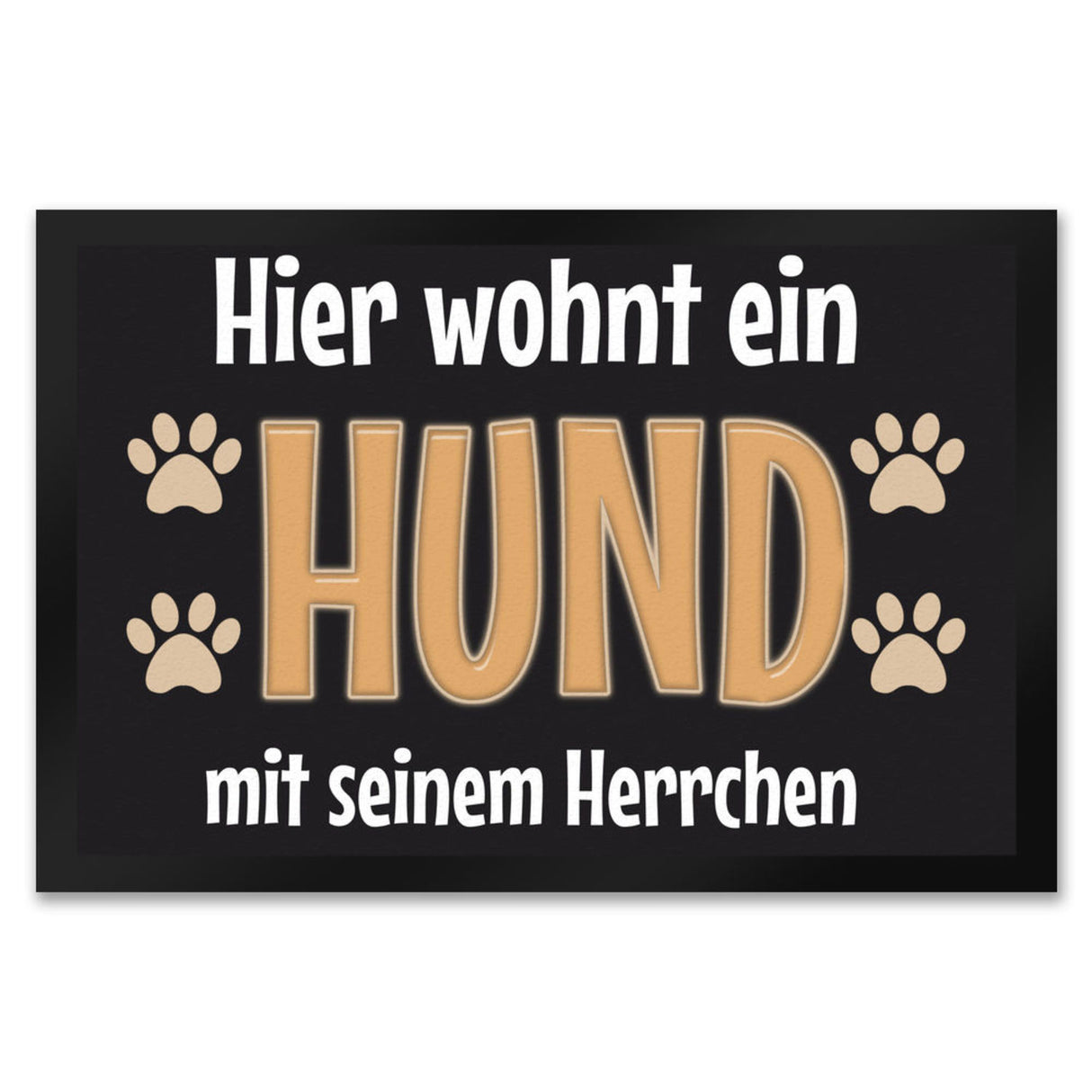 Hier wohnt ein Hund mit seinem Personal Fußmatte