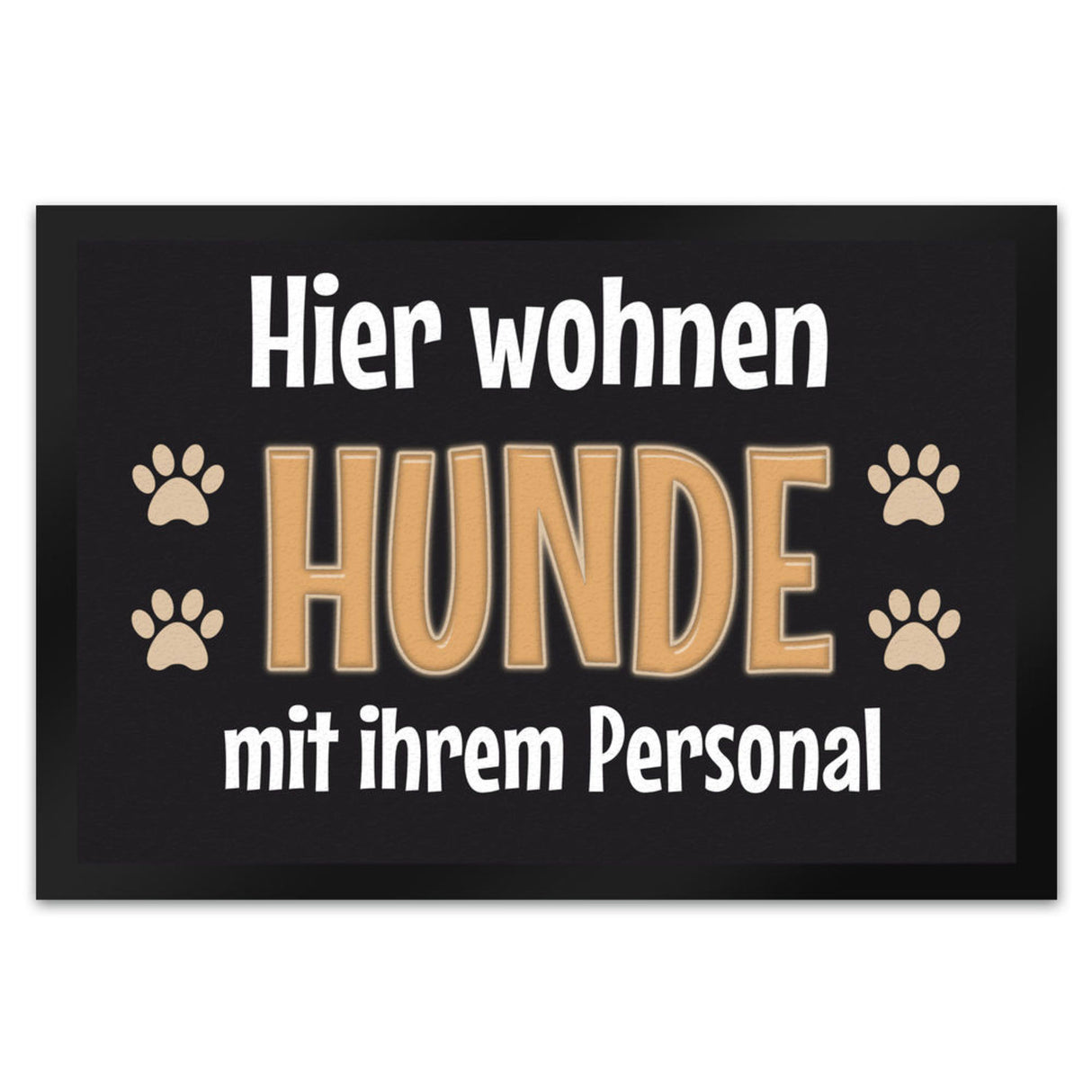 Hier wohnt ein Hund mit seinem Personal Fußmatte