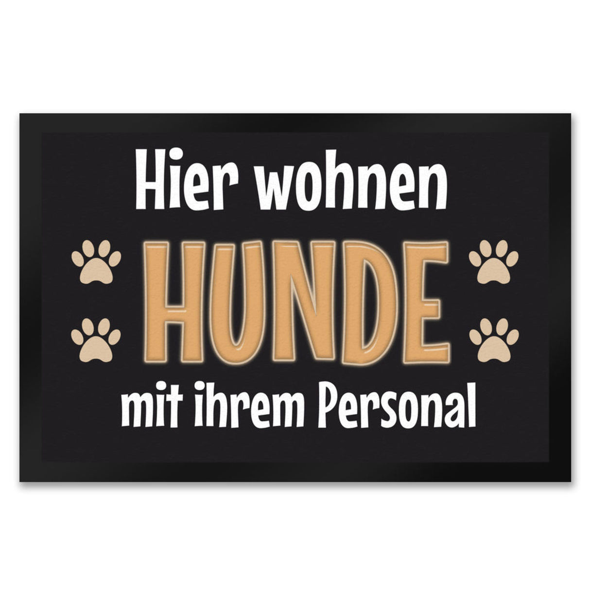 Hier wohnt ein Hund mit seinem Personal Fußmatte