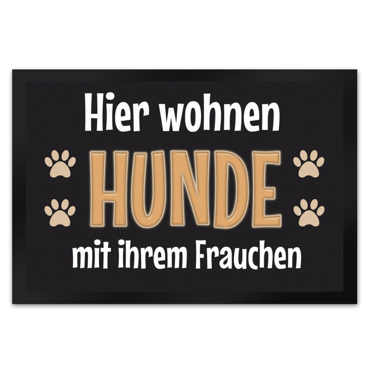 Hier wohnt ein Hund mit seinem Personal Fußmatte