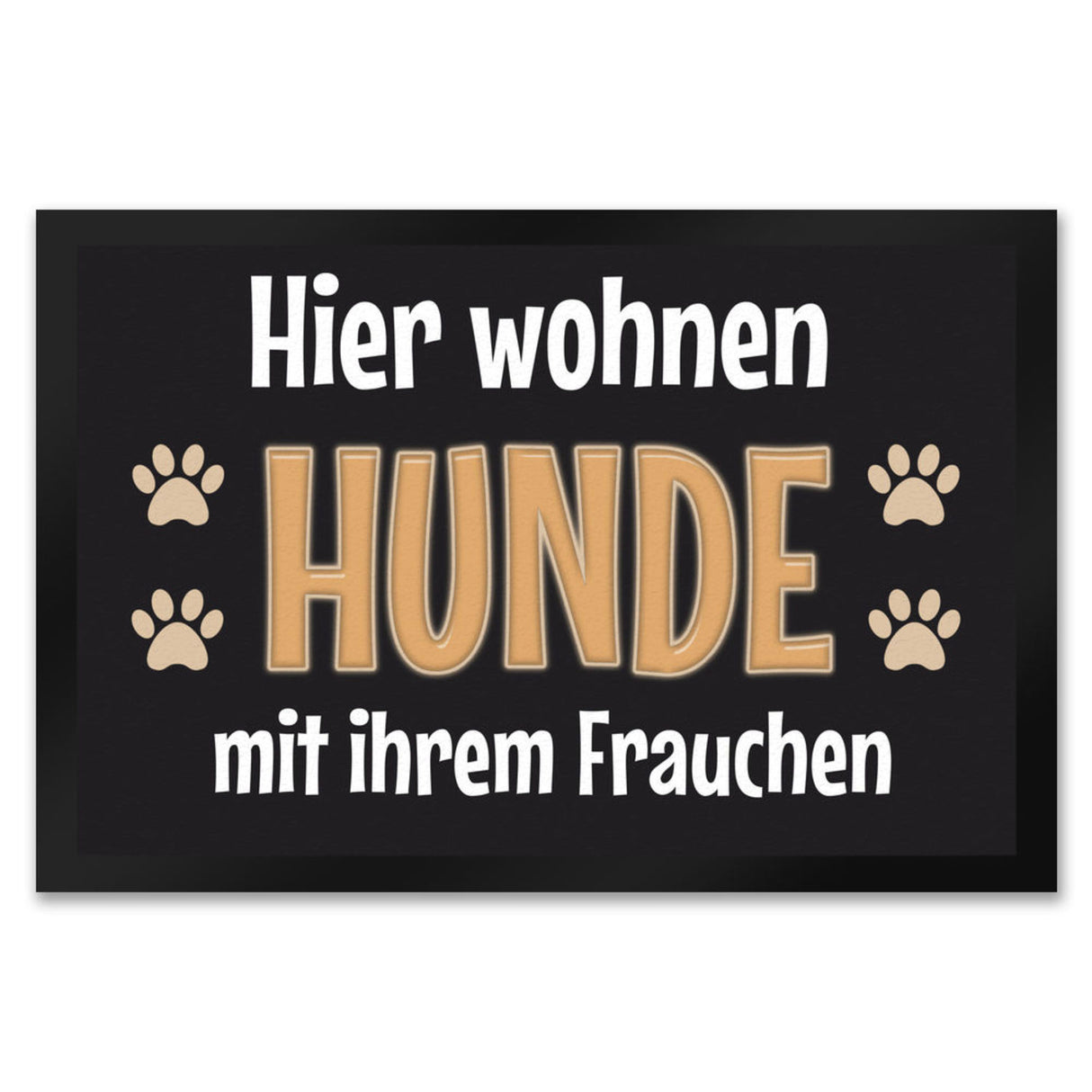 Hier wohnt ein Hund mit seinem Personal Fußmatte