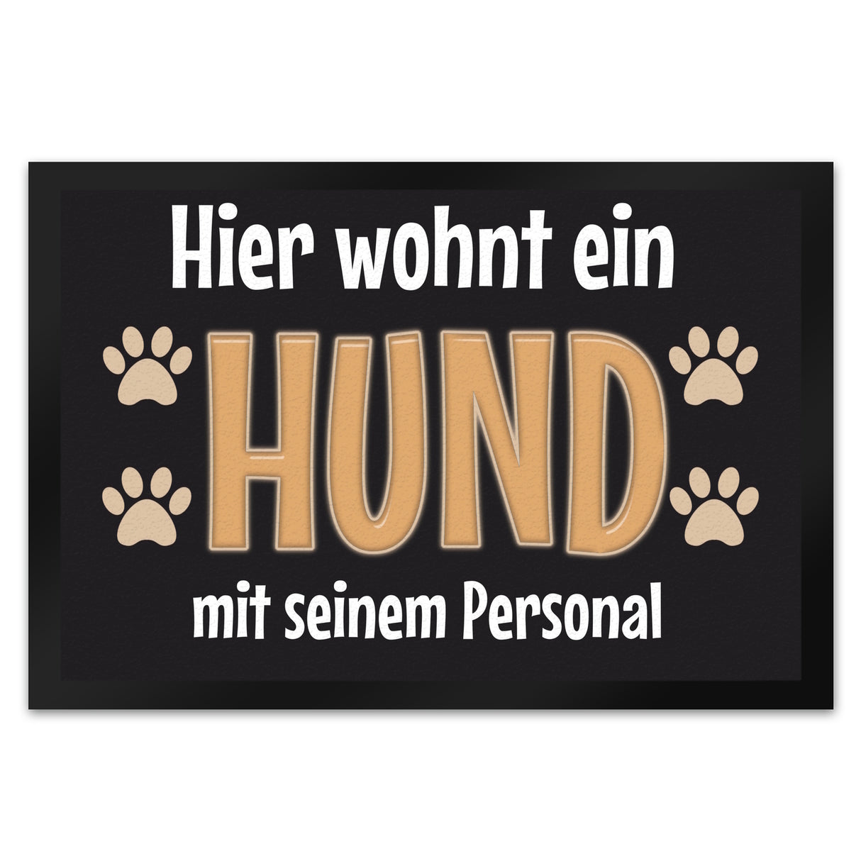 Hier wohnt ein Hund mit seinem Personal Fußmatte