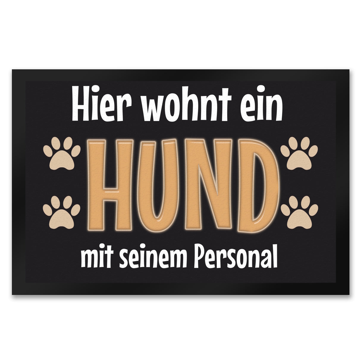 Hier wohnt ein Hund mit seinem Personal Fußmatte
