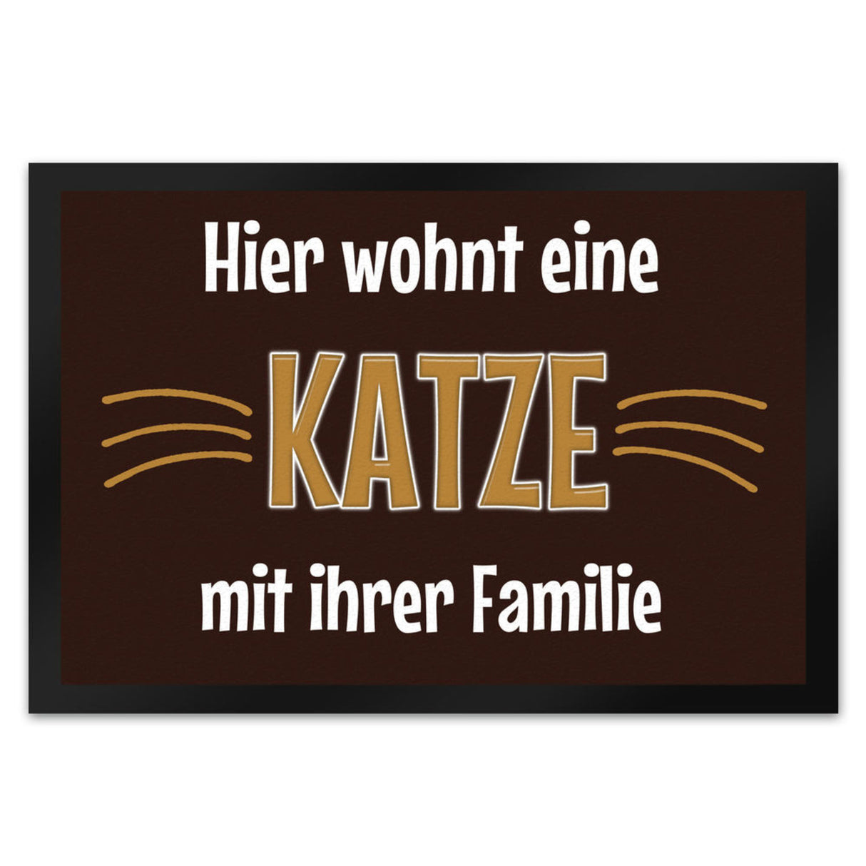 Fußmatte Hier wohnt eine Katze mit ihrem Personal