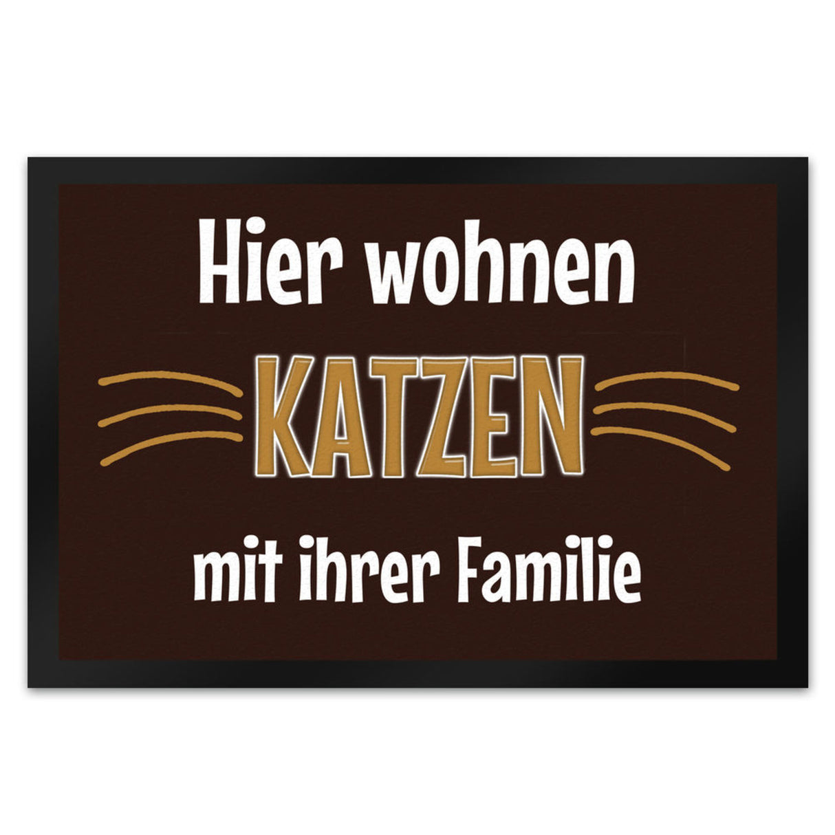 Fußmatte Hier wohnt eine Katze mit ihrem Personal