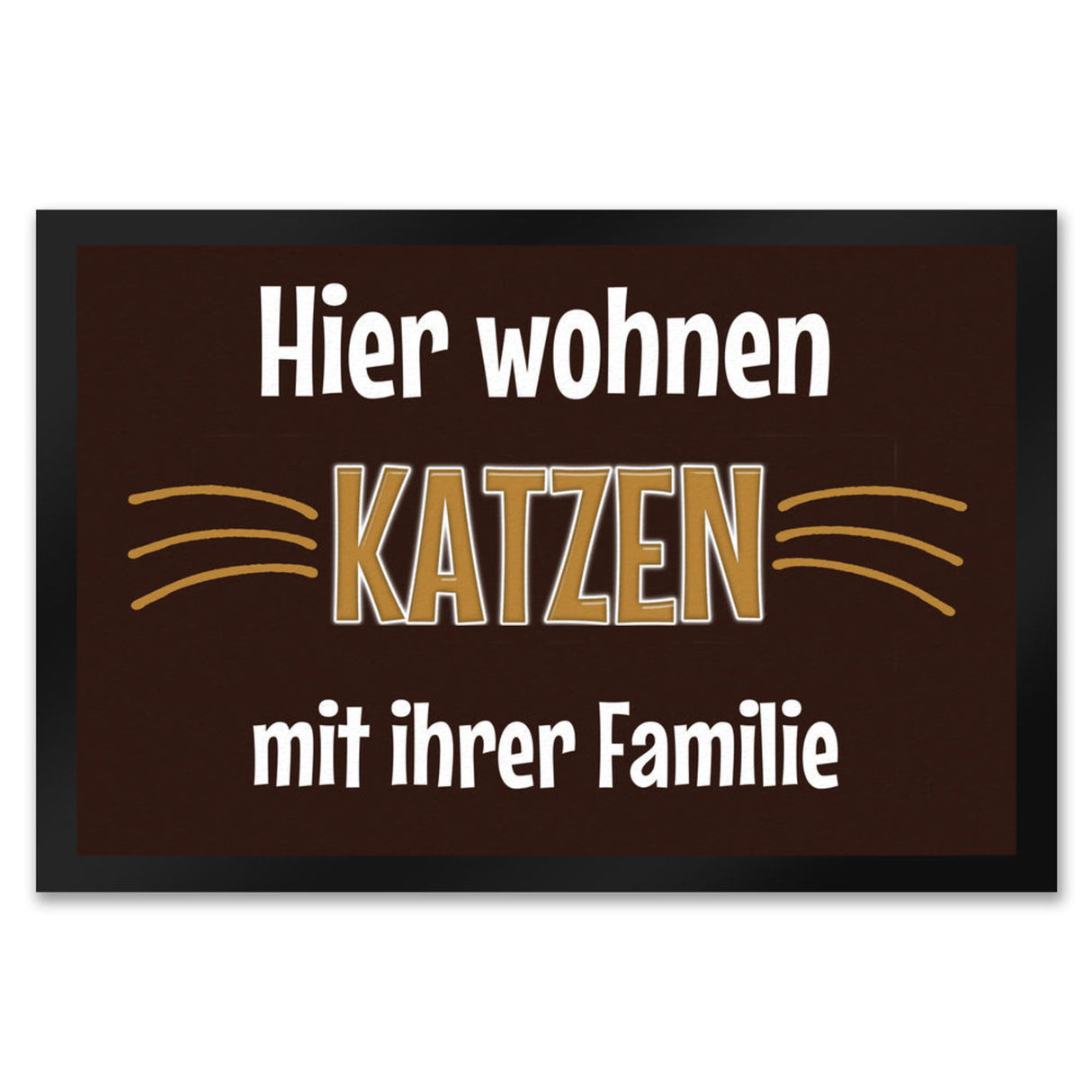 Fußmatte Hier wohnt eine Katze mit ihrem Personal