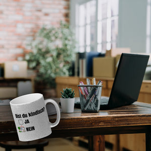 Kaffeebecher Bist du kindisch mit Häuschen - Tasse