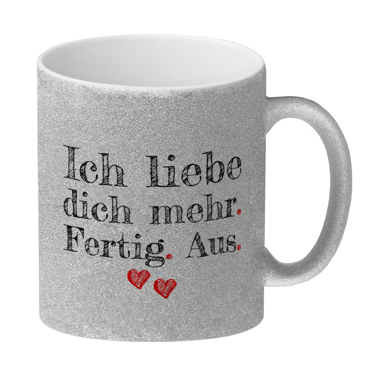 Ich liebe dich mehr. Fertig. Aus. Kaffeebecher