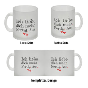 Ich liebe dich mehr. Fertig. Aus. Kaffeebecher