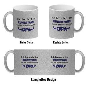 Kaffeebecher Ich bin nicht im Ruhestand. Ich bin professioneller Opa Rente
