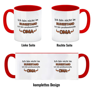 Ich bin nicht im Ruhestand. Ich bin professionelle Oma Kaffeebecher