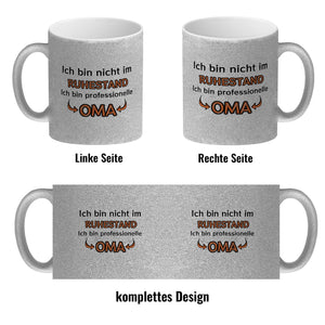 Ich bin nicht im Ruhestand. Ich bin professionelle Oma Kaffeebecher