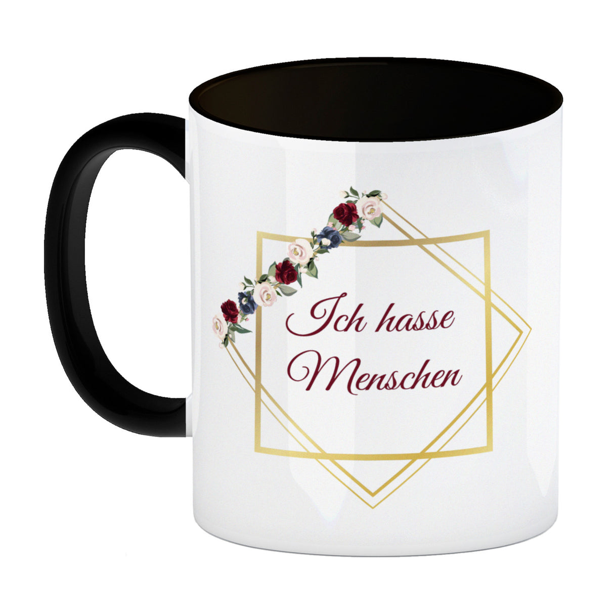 Ich hasse Menschen Kaffeetasse mit goldenem Rahmen und Blumen