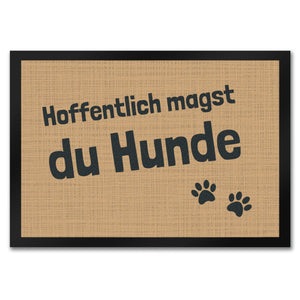 Fußmatte Hope you like dogs mit Pfotenabdruck - Türmatte Hund Haustier