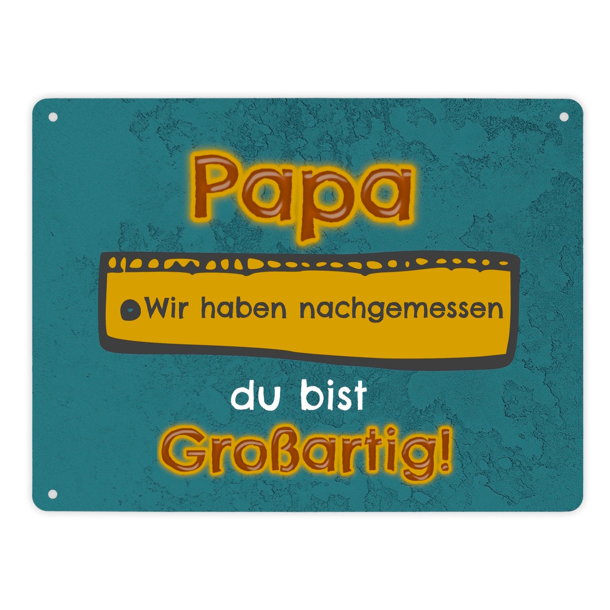 Papa du bist großartig Metallschild