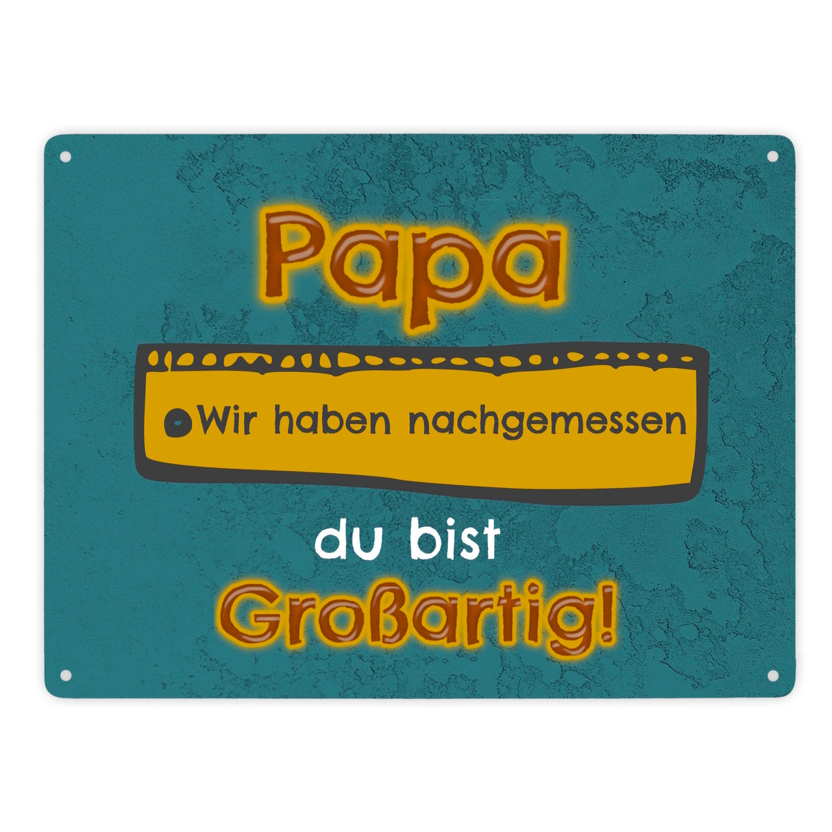 Papa du bist großartig Metallschild