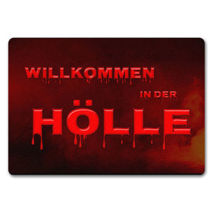 Willkommen in der Familienhölle Fußmatte