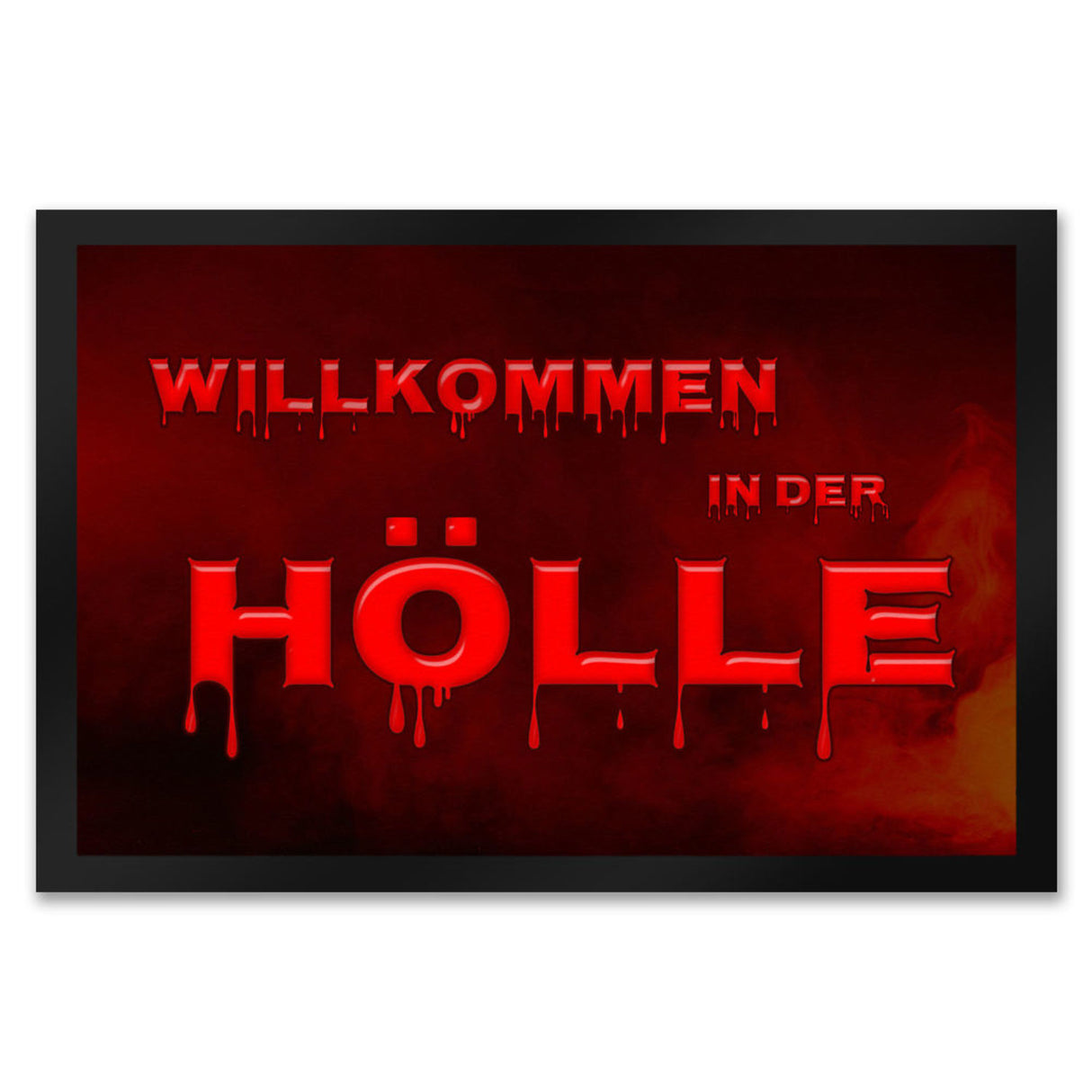 Willkommen in der Familienhölle Fußmatte