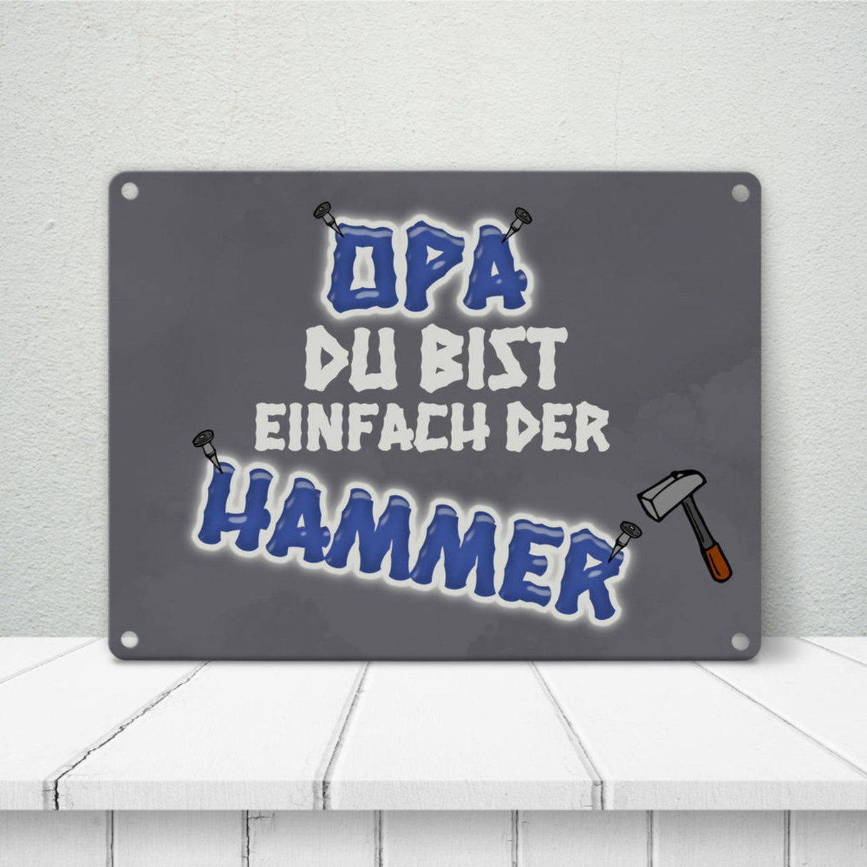 Papa Du bist einfach der Hammer Metallschild