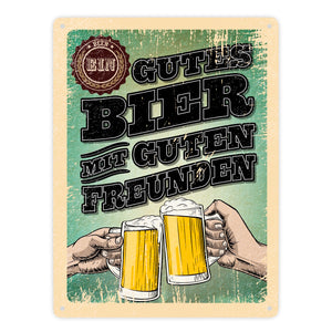 Ein gutes Bier mit guten Freunden Metallschild im trendigen Retrolook
