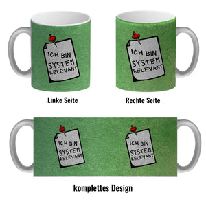 Kaffeebecher mit Spruch - Ich bin systemrelevant Arbeit Lustig Virus Krise