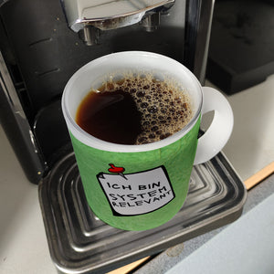 Kaffeebecher mit Spruch - Ich bin systemrelevant Arbeit Lustig Virus Krise