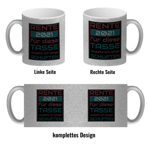 Rente 2021 Kaffeebecher - dafür musste ich lange arbeiten - Vintage Tasse bedruckt