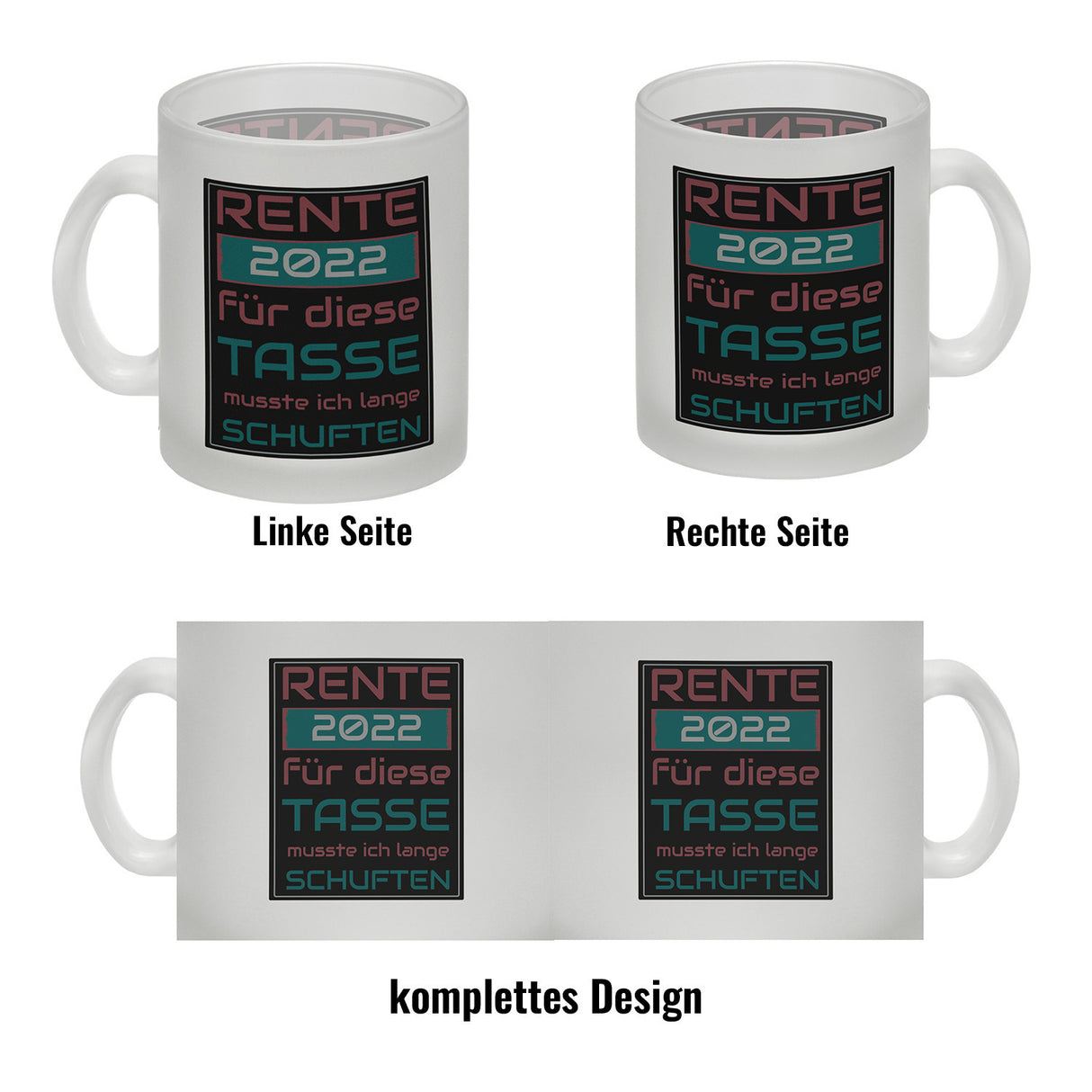 Rente 2022 Kaffeebecher - dafür musste ich lange arbeiten - Vintage Tasse bedruckt